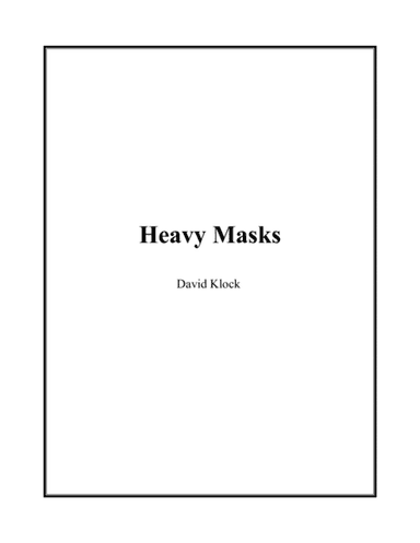 Heavy Masks