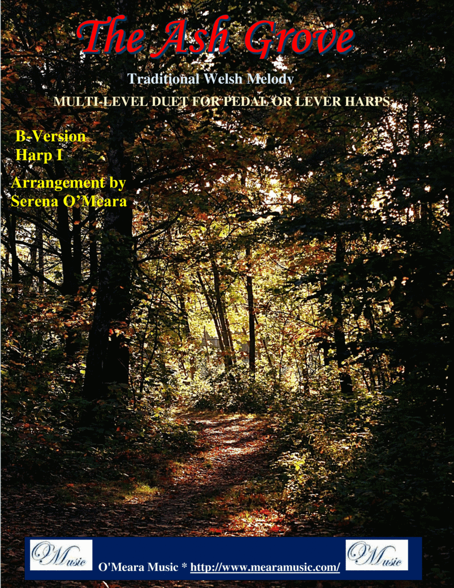 The Ash Grove, Multi-Level Duet for Harps, B Version Harp I (arr. Serena O’Meara)