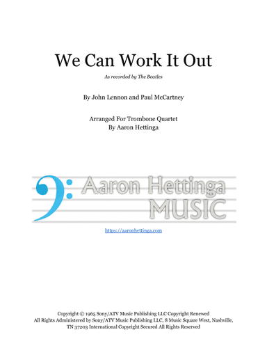 We Can Work It Out (arr. Aaron Hettinga)
