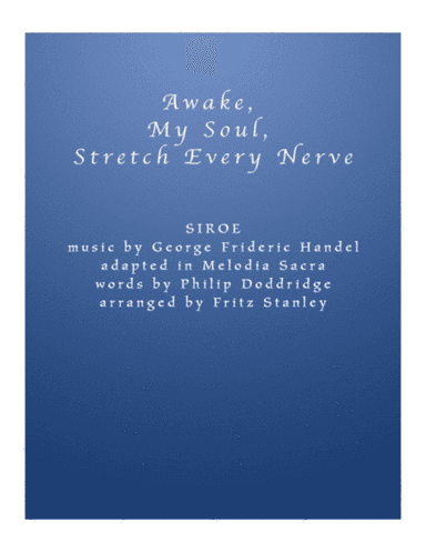Awake, My Soul, My Stretch Every Nerve - Piano Solo (arr. Fritz Stanley)