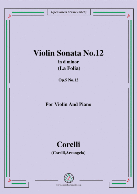Corelli-Violin Sonata No.12,La Folia,in d minor,Op.5 No.12,for Vioin&Piano (arr. MSM)