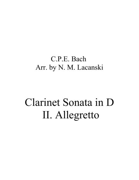 Sonata in D for Clarinet and String Quartet II. Allegretto (arr. Nick Lacanski)