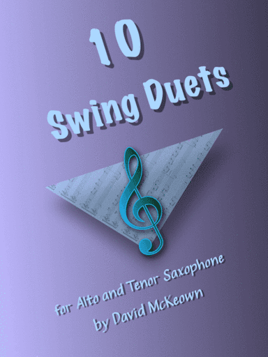 10 Swing Duets for Alto and Tenor Saxophone