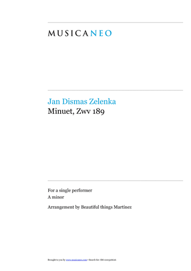 Zwv 189 Minuet-Jan Dismas Zelenka (arr. Beautiful things)