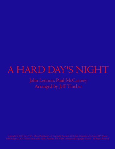 A Hard Day's Night (arr. Jeff Tincher)