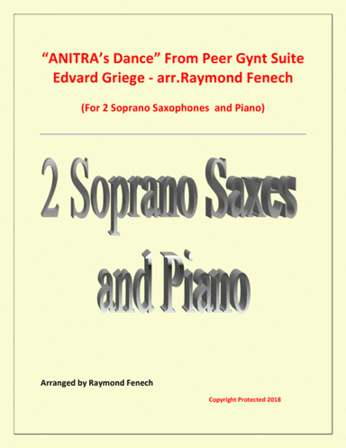 Anitra's Dance - From Peer Gynt (2 Soprano Saxophones and Piano) (arr. Raymond Fenech)
