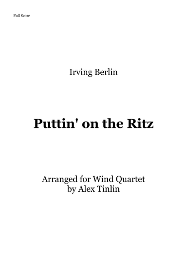 Puttin' On The Ritz (arr. Alex Tinlin)