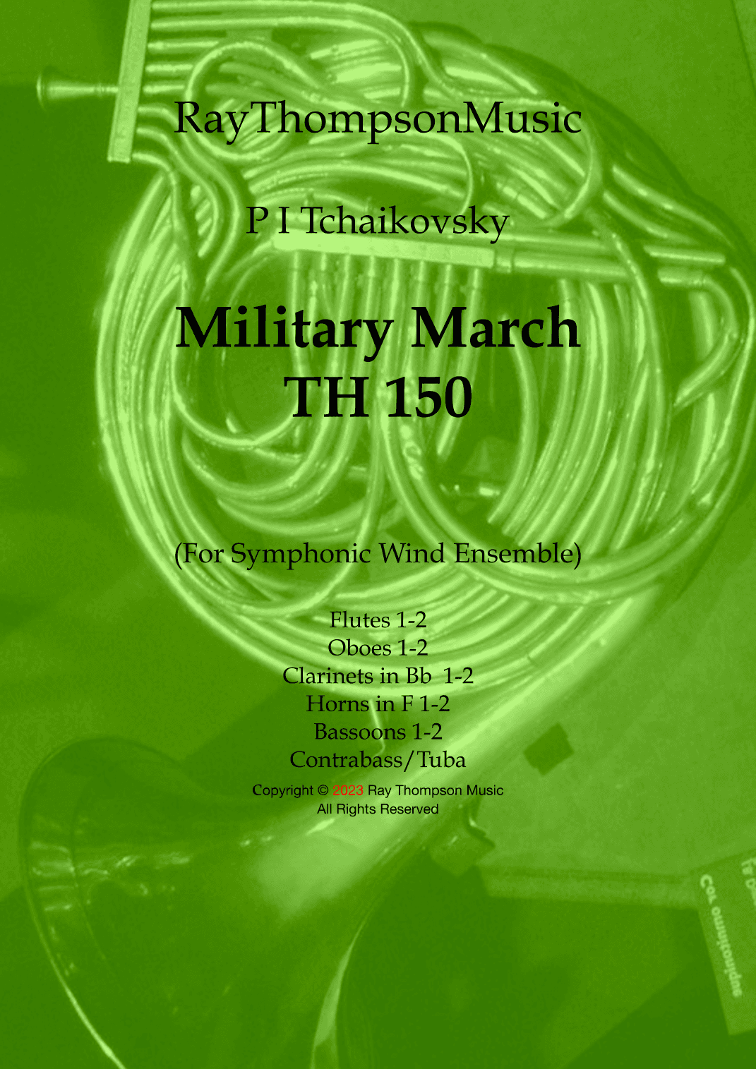 Tchaikovsky: Military March TH 150 - symphonic winds (arr. Ray Thompson)