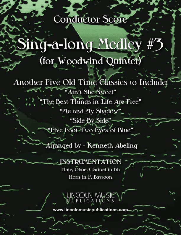 Sing-along Medley #3 (for Woodwind Quintet) (arr. Kenneth Abeling)