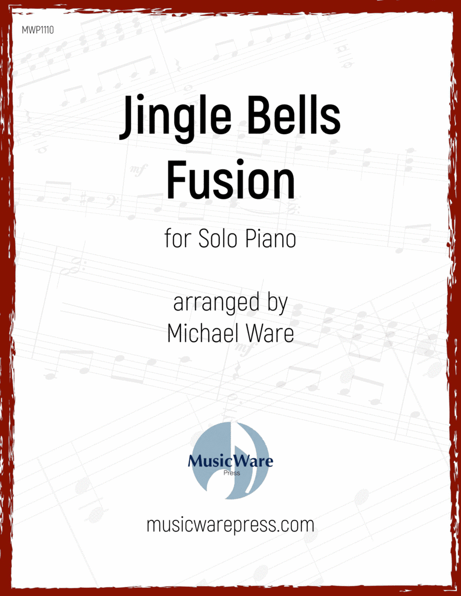 Jingle Bells Fusion (arr. Michael Ware)