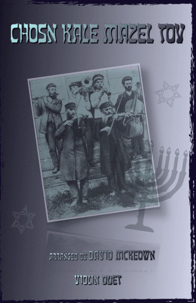 Mazel Tov, Klezmer Wedding Tune for Violin Duet (arr. David McKeown)