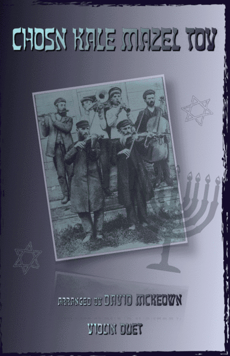 Mazel Tov, Klezmer Wedding Tune for Violin Duet (arr. David McKeown)