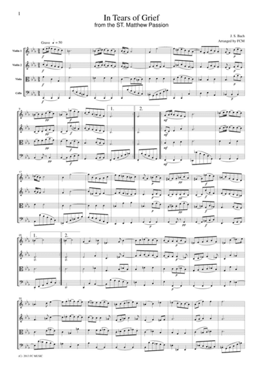 J.S.Bach  In Tears of Grif from the ST. Matthew Passion, for string quartet, CB228 (arr. FCMUSIC)