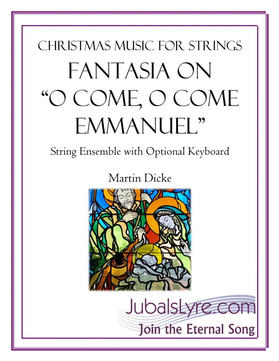 Fantasia on "O Come, O Come Emmanuel" (String Ensemble) (arr. Martin Dicke)