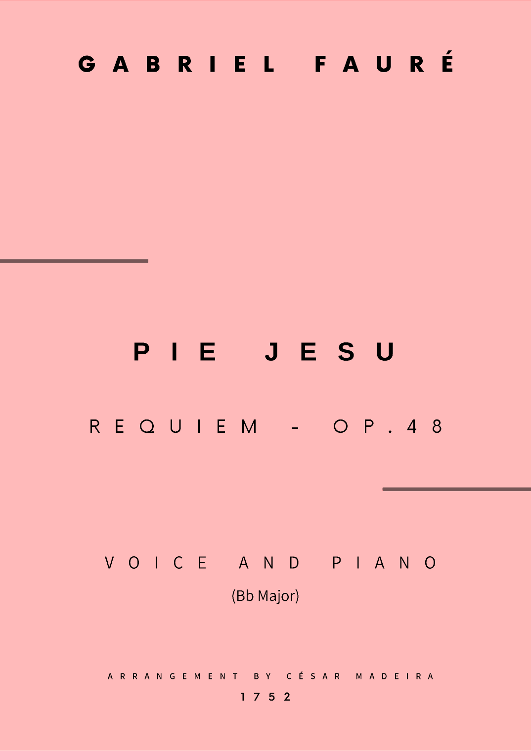 Pie Jesu (Requiem, Op.48) - Voice and Piano - Bb Major (Full Score and Parts) (arr. César Madeira)