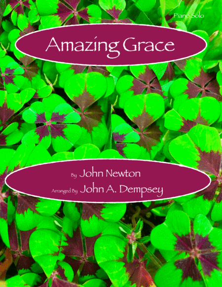Amazing Grace (Piano Solo in F Major) (arr. John A. Dempsey)