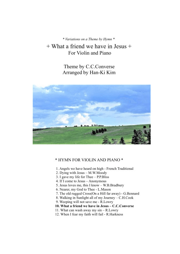 What a friend we have in Jesus (For Violin and Piano) (arr. Han-Ki Kim)