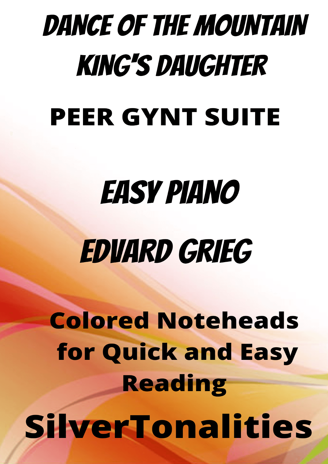 Dance of the Mountain King's Daughter Easy Piano Sheet Music with Colored Notation (arr. SilverTonalities)