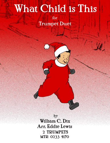 What Child Is This Trumpet Duet (arr. Eddie Lewis)