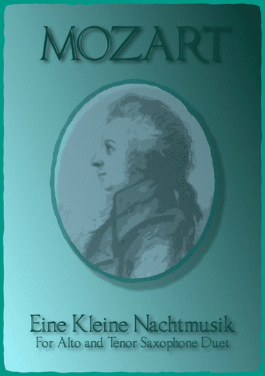 Eine Kleine Nachtmusik, Allegro, by W A Mozart. Alto and Tenor Saxophone Duet (arr. David McKeown)