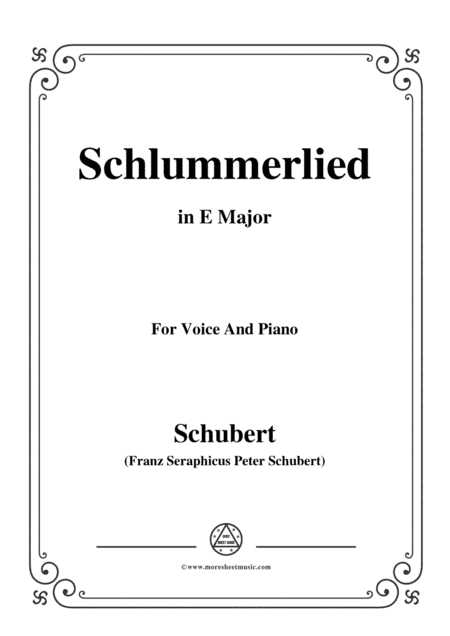 Schubert-Schlummerlied,in E Major,Op.24 No.2,for Voice and Piano (arr. MSM)