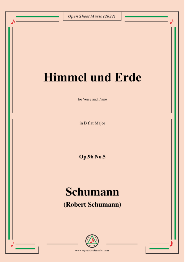 Schumann-Himmel und Erde,Op.96 No.5,in B flat Major (arr. OSM Press)