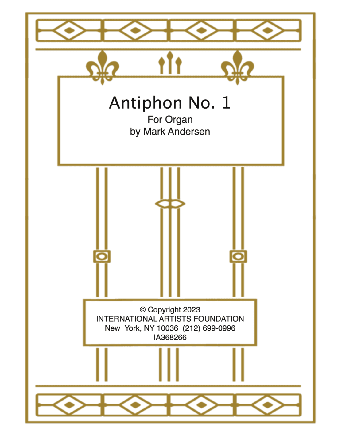 Antiphon No. 1 for Organ by Mark Andersen