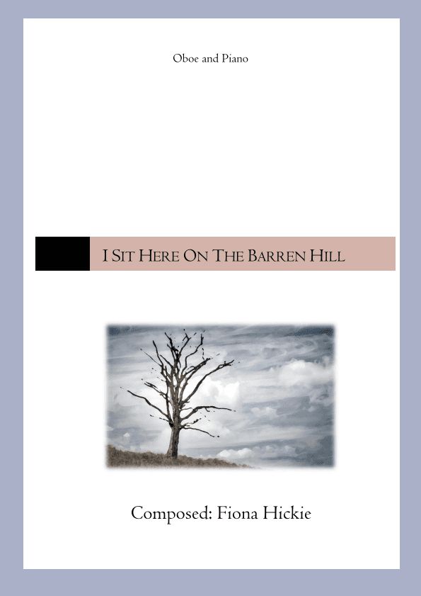 I Sit Here on the Barren Hill