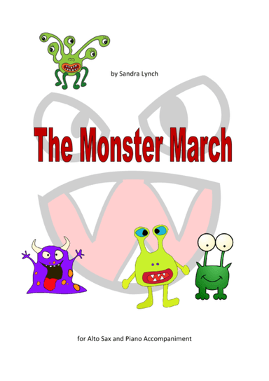 The Monster March for Alto Saxophone