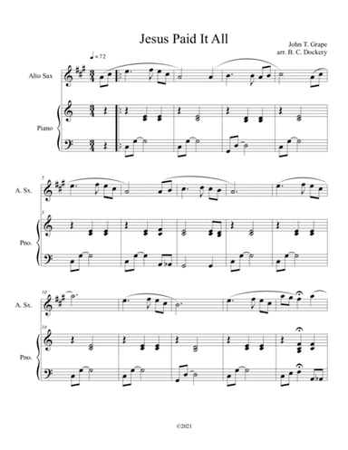 Jesus Paid It All (alto sax solo) with optional piano accompaniment (arr. B. C. Dockery)