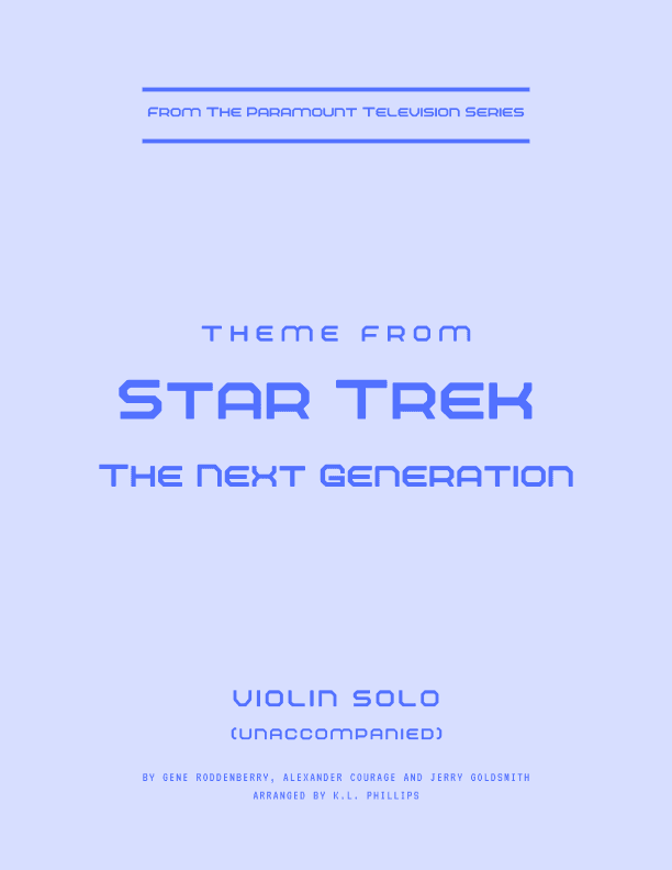 Star Trek - The Next Generation(r) (arr. K.L. Phillips)