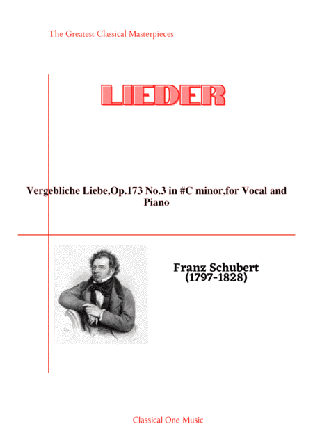 Schubert-Vergebliche Liebe,Op.173 No.3 in #C minor,for Vocal and Piano (arr. MPS)