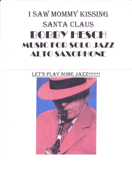 I Saw Mommy Kissing Santa Claus (arr. Bobby Hesch)