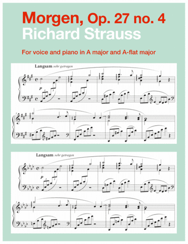 Morgen, Op. 27 no. 4 (in 2 high keys: A, A-flat major) (arr. Art Song Transpositions)