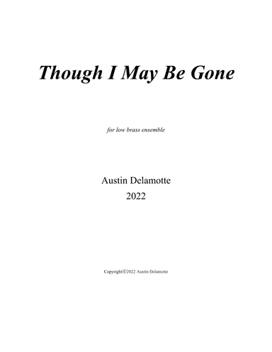 Though I May Be Gone