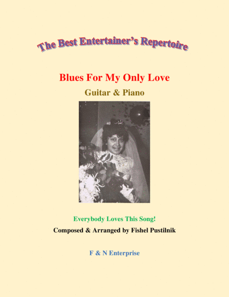 "Blues For My Only Love"-Piano Background for for Guitar and Piano (With Improvisation)-Video