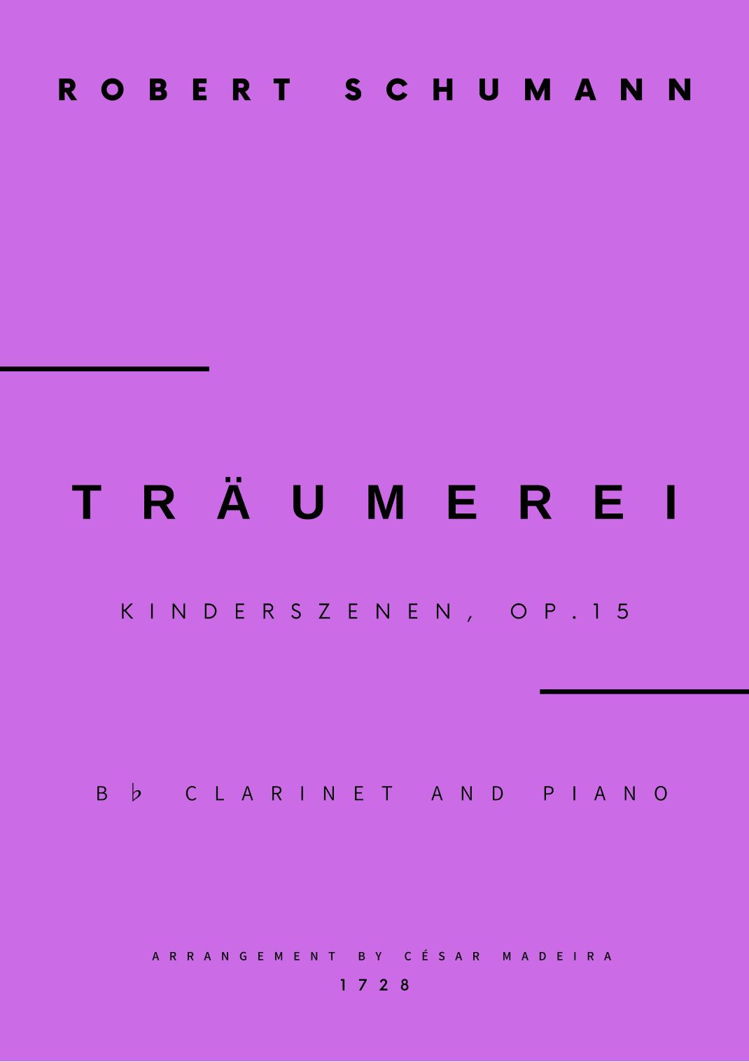 Traumerei by Schumann - Bb Clarinet and Piano (Full Score) (arr. César Madeira)