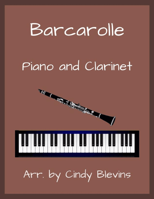 Barcarolle, for Piano and Clarinet (arr. Cindy Blevins)