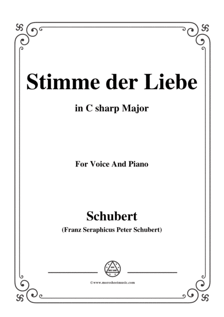 Schubert-Stimme der Liebe,in C sharp Major,for Voice&Piano (arr. MSM)