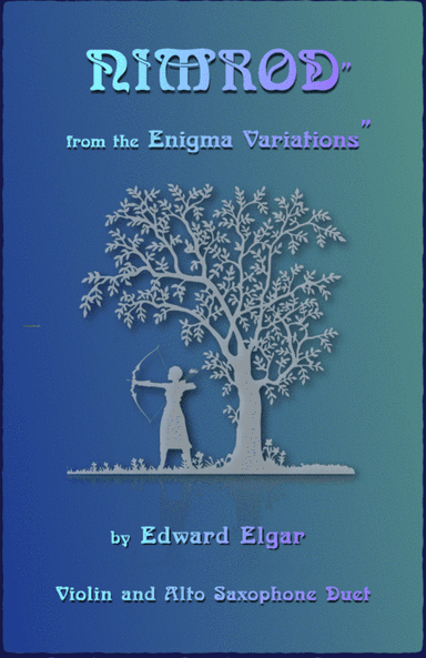 Nimrod, from the Enigma Variations by Elgar, Violin and Alto Saxophone Duet (arr. David McKeown)