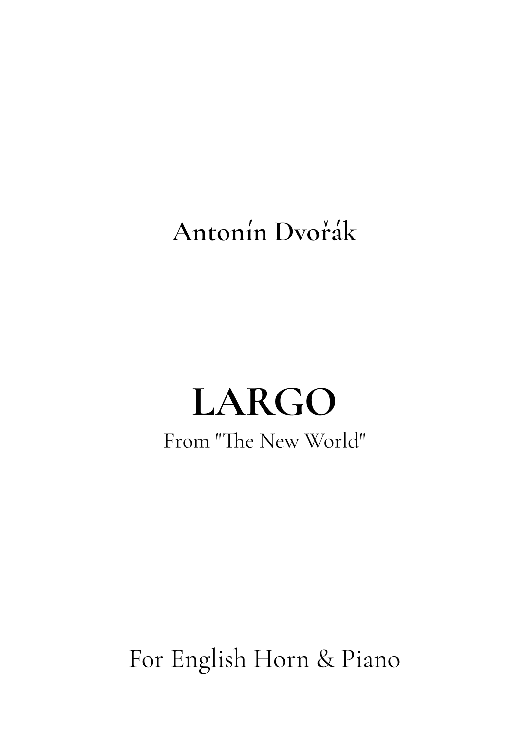 Largo, From Symphony No. 9 "The New World" (arr. Jireh J.)