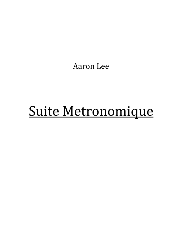 Suite Metronomique (for Digital Metronome and Electronics)