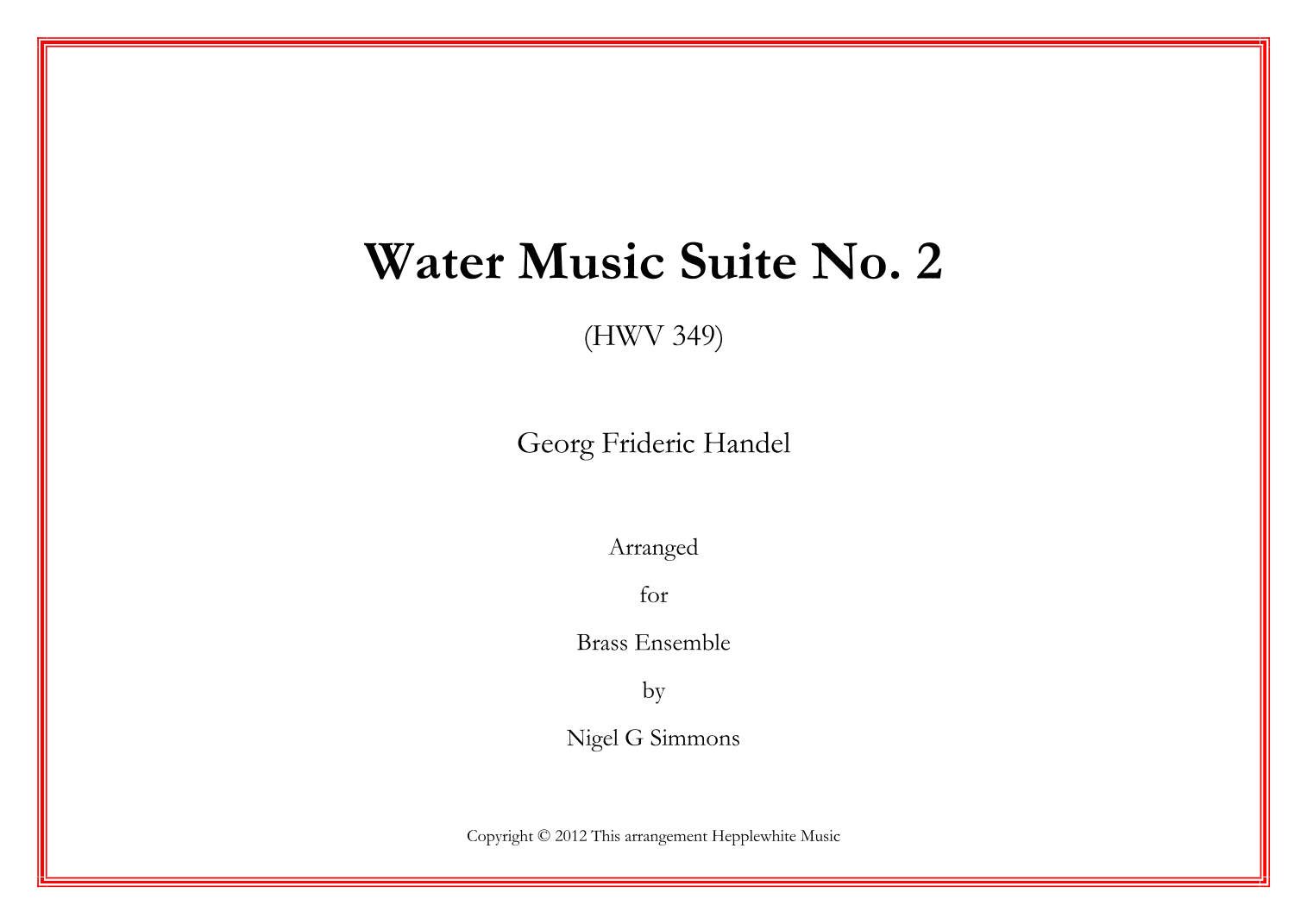 Water Music Suite No. 2 HWV349 (arr. Nigel Simmons)