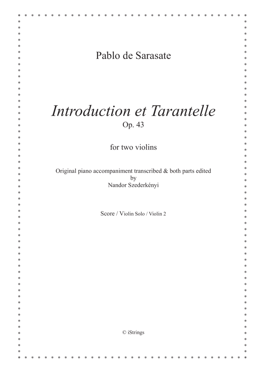 Introduction et Tarantelle for two violins (arr. Nandor Szederkenyi)