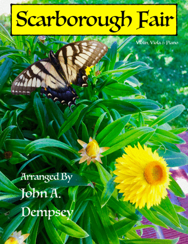 Scarborough Fair (Trio for Violin, Viola and Piano) (arr. John A. Dempsey)