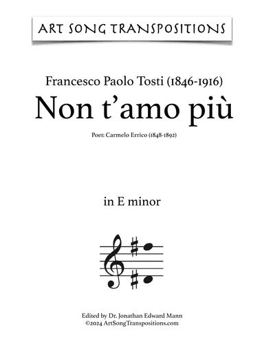 TOSTI: Non t'amo più (transposed to E minor) (arr. ArtSongTranspositions.com)