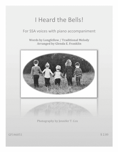 I Heard the Bells! (arr. Glenda E. Franklin)