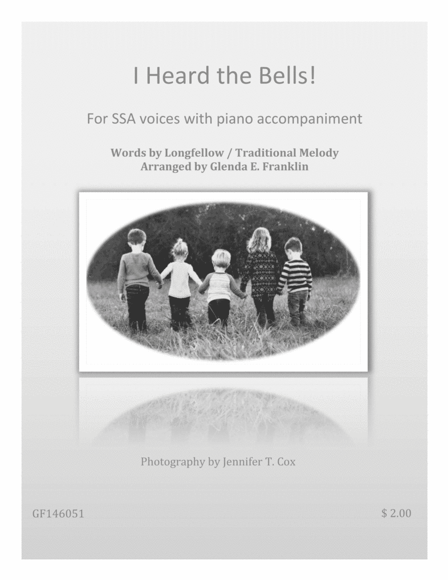 I Heard the Bells! (arr. Glenda E. Franklin)
