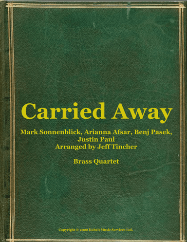Carried Away (arr. Jeff Tincher)