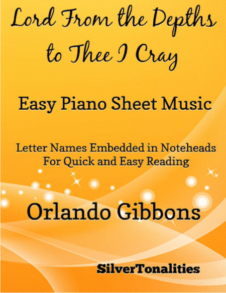 Lord From the Depths to Thee I Cry Easy Piano Sheet Music (arr. SilverTonalities)